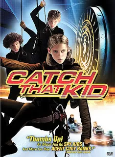 Catch That Kid แสบจิ๋วจารกรรมเหนือฟ้า