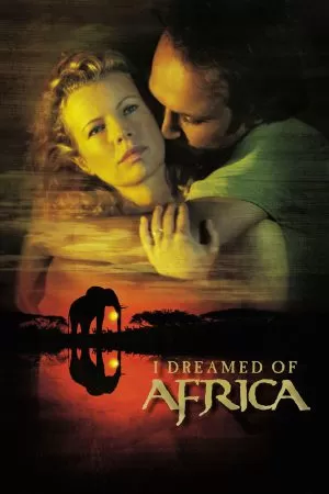 I Dreamed of Africa สัมผัสฝันแอฟริกา