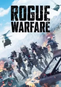 Rogue Warfare สมรภูมิสงครามแห่งการโกง
