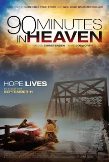 90 Minutes in Heaven ศรัทธาปาฏิหาริย์