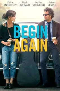 Begin Again เพราะรัก คือเพลงรัก
