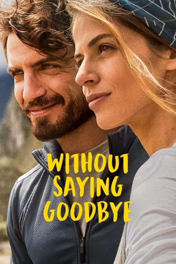 Without Saying Goodbye จนกว่าจะพบกันอีก