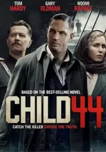 Child 44 อำมหิตซ่อนโลก
