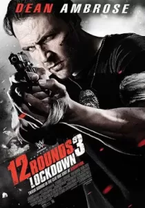 12 Rounds 3 Lockdown ฝ่าวิกฤติ 12 รอบ 3 ล็อคดาวน์ {Soundtrack บรรยายไทย}