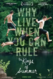 The Kings Of Summer ทิ้งโลกเดิม เติมโลกใหม่