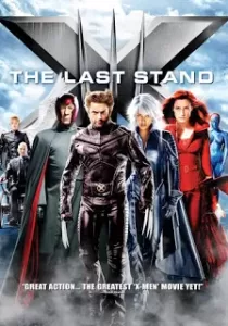X-Men 3 The Last Stand รวมพลังประจัญบาน