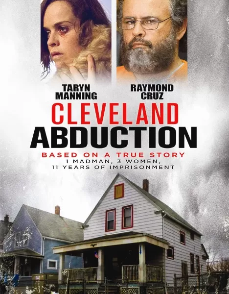 Cleveland Abduction คดีลักพาตัวคลีฟแลนด์