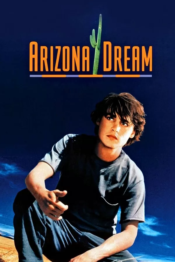 Arizona Dream อาริซอน่า ฝันสลาย