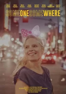 Someone, Somewhere ใครสักคน ที่ไหนสักแห่ง