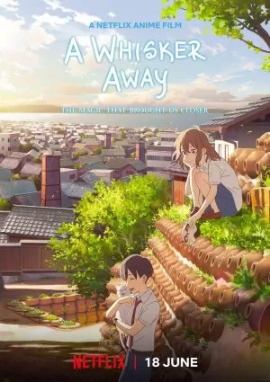 A Whisker Away | Netflix เหมียวน้อยคอยรัก