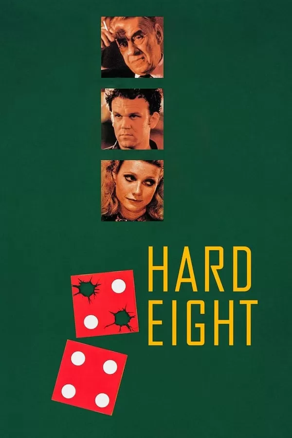 Hard Eight กลเกมอำมหิต