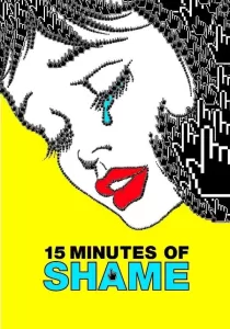 15 Minutes of Shame