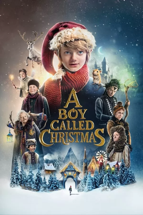 A Boy Called Christmas เด็กชายที่ชื่อคริสต์มาส
