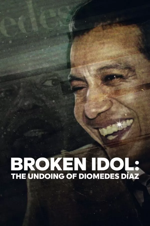 Broken Idol The Undoing Of Diomedes Diaz ดาวค้างฟ้า โศกนาฏกรรม และคดีปริศนา