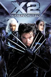 X-MEN 2 United ศึกมนุษย์พลังเหนือโลก