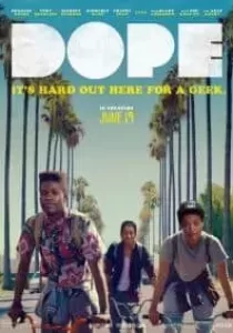 Dope หนังแนวฮิปสเตอร์ยุค 90