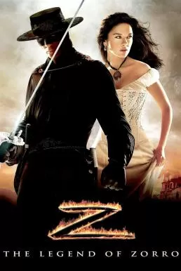 The Legend of Zorro ศึกตำนานหน้ากากโซโร