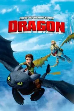 How to Train Your Dragon อภินิหารไวกิ้งพิชิตมังกร