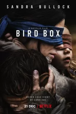 Bird Box มอง อย่าให้เห็น