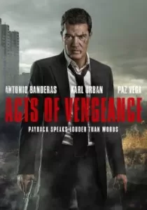 Acts of Vengeance ฝังแค้นพยัคฆ์ระห่ำ