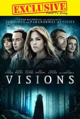 Visions ลางสังหรณ์