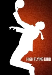 High Flying Bird สุดเพดานฟ้า