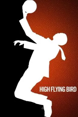 High Flying Bird สุดเพดานฟ้า