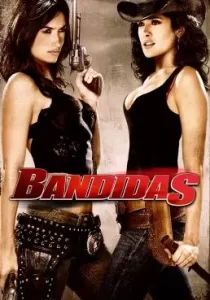 Bandidas บุษบามหาโจร