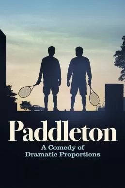 Paddleton แพดเดิลตัน