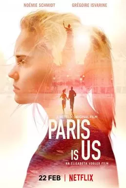 Paris Is Us ปารีสแห่งรัก