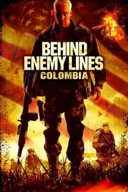 Behind Enemy Lines 3 Colombia ถล่มยุทธการโคลอมเบีย