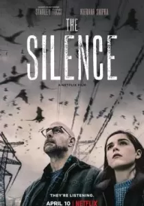 The Silence เงียบให้รอด