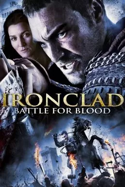 Ironclad 2 Battle For Blood ทัพเหล็กโค่นอำนาจ 2