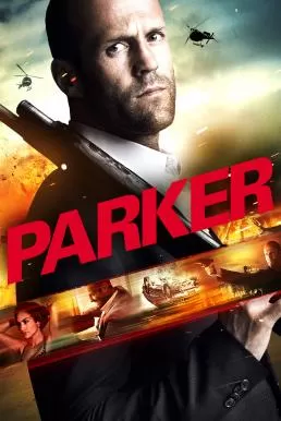 Parker ปล้นมหากาฬ