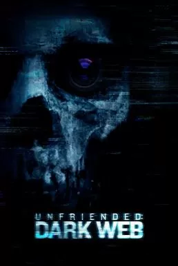 Unfriended Dark Web อันเฟรนด์ ดาร์กเว็บ