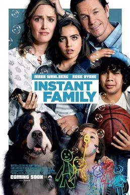 Instant Family ครอบครัวปุ๊บปั๊บ