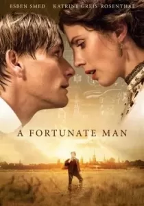 A Fortunate Man ชายผู้โชคดี