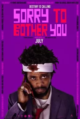 Sorry to Bother You ขอโทษที่รบกวน