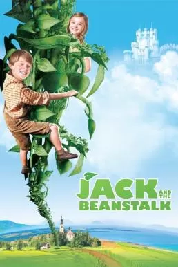 Jack and the Beanstalk แจ็ค..ผู้ฆ่ายักษ์