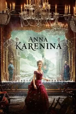 Anna Karenina อันนา คาเรนิน่า รักร้อนซ่อนชู้