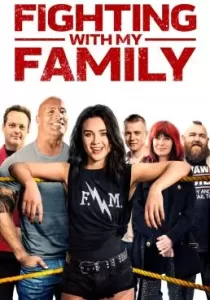 Fighting with My Family สู้ท้าฝันเพื่อครอบครัว