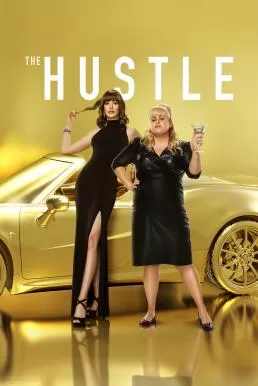 The Hustle โกงตัวแม่