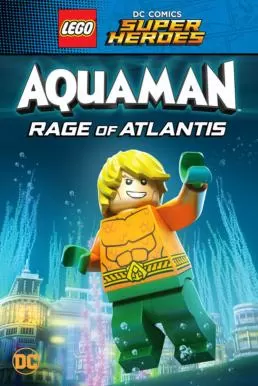 Lego DC Comics Super Heroes Aquaman Rage of Atlantis