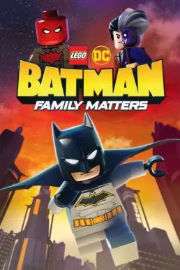 LEGO DC Batman Family Matters