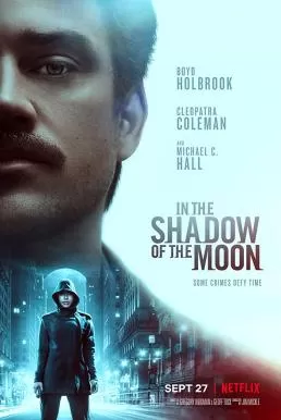 In the Shadow of the Moon ย้อนรอยจันทรฆาต