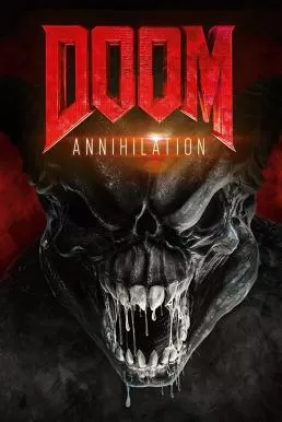 Doom: Annihilation ดูม 2 สงครามอสูรกลายพันธุ์