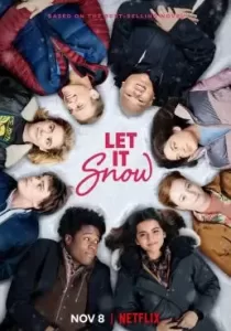 Let It Snow อุ่นรักฤดูหนาว