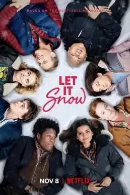 Let It Snow อุ่นรักฤดูหนาว