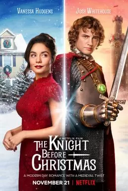 The Knight Before Christmas อัศวินก่อนวันคริสต์มาส