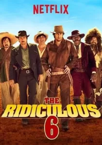 The Ridiculous 6 หกโคบาลบ้า ซ่าระห่ำเมือง [ซับไทย]